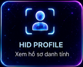 HID Profile - Xem hồ sơ danh tính