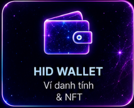 HID Wallet - Ví danh tính và NFT